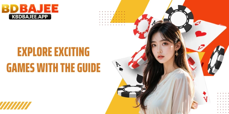 Explore Exciting Games with the guide